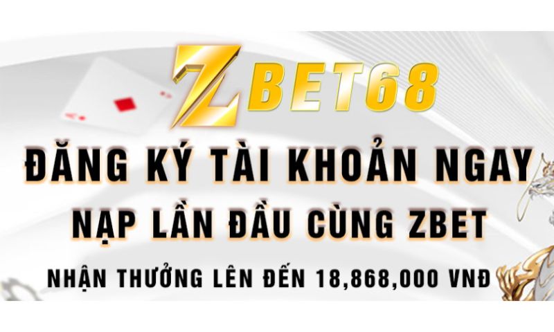Nạp tiền nhận khuyến mãi lớn tại Zbet68.